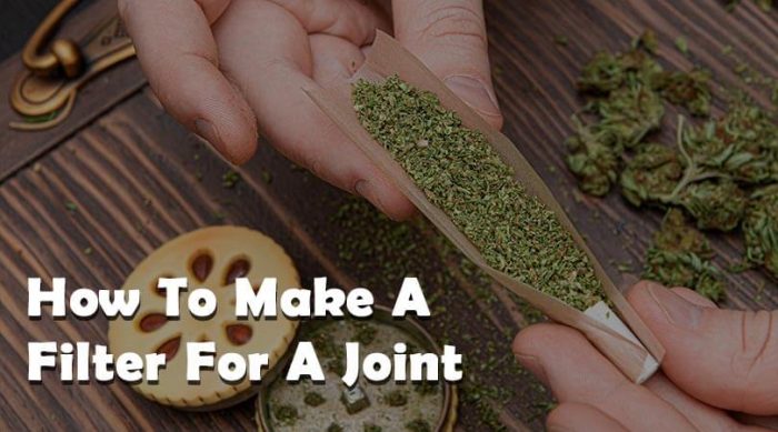How To Make A Filter For A Joint